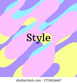 "Style" text with liquid background, vector template.  Poster design illustration for sales