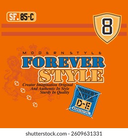 Style typography slogan. Vector illustrations for printed t-shirts, screen printing