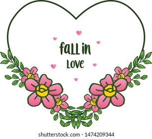 Style unique pink flower frame, for decoration of greeting card fall in love. Vector