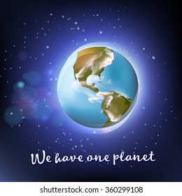 Style vector illustration of earth planet. We have one planet.