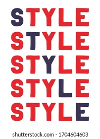 Style Vector saying. White isolate