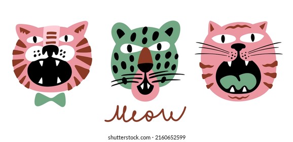 Styled trendy colorful meowing animal heads. Cute cat, cheetah and tiger hand drawn characters. Print, poster, logo or sticker design. Vector set.