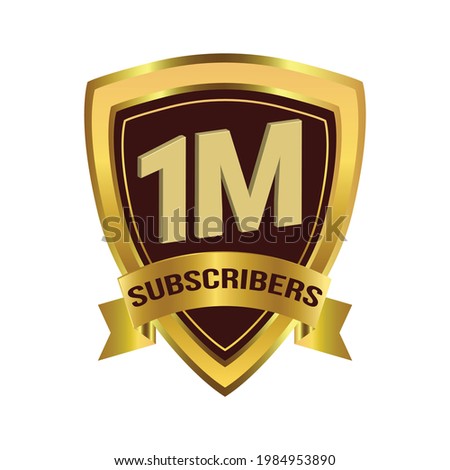 Stylish 1 million Subscribers badge with a golden ribbon and dark colour shade vector illustration on a white background, 1 million subscriber celebration with golden subscriber badge.