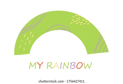 Stylish abstract rainbow. Ethnic style. Green colored rainbow on a white background. Vector hand-drawn illustration. Design elements for kids design, card, motivation texts, paper, textile
