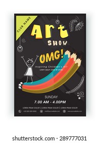 Stylish Art Show Template, Banner Or Flyer Design Decorated With Colorful Pencils And Other Elements. 