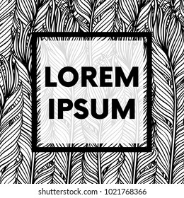 A stylish background of feathers and a place for writing. A beautiful concept for the design of a poster, banner or postcard. Vector illustration. Eps 10.