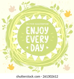 Stylish and beautiful card with sample text -enjoy every day