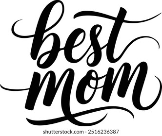 Stylish Best Mom Typography Design