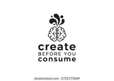 Stylish black and white design featuring a brain icon and motivational quote about creativity and consumption on a clean white background