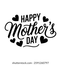 Stylish black and white graphic design conveying "Happy Mother's Day".