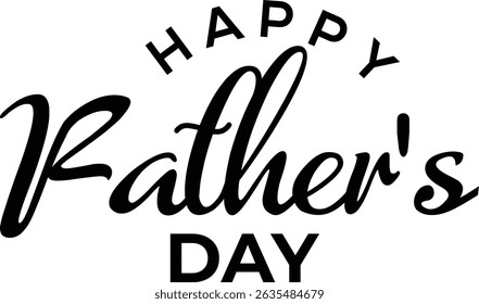 Stylish black and white happy fathers day typography design for celebration