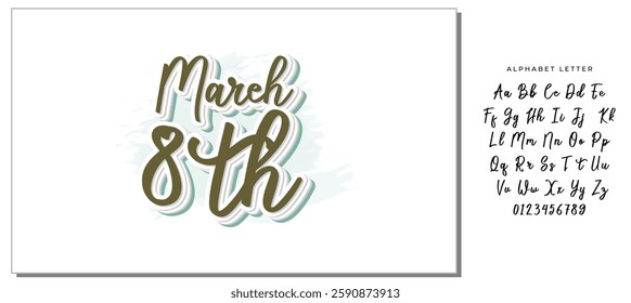 Stylish calligraphic inscription "March 8th" in elegant handwritten font.  International Women's Day. Vector illustration