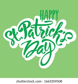 Stylish calligraphy of Happy St. Patrick's Day on green background. Can be used as greeting card design.