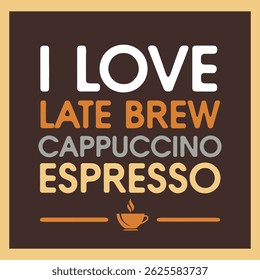 Stylish coffee-themed typography design with a steaming cup icon and bold lettering in multiple colors. Ideal for cafe branding, merchandise, posters, and coffee lovers' creative projects