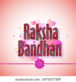 Stylish Colorful Raksha Bandhan Text with Rakhi on Glossy Background.