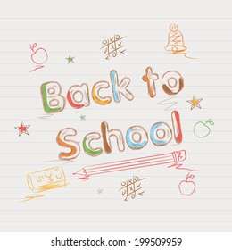 Stylish colorful text Back to School on notepaper with elements.  