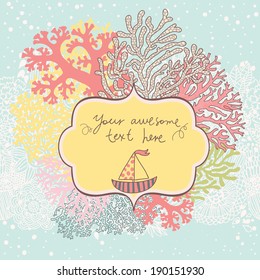 Stylish coral reef background with place for your text. Vector marine live illustration with cute ship.