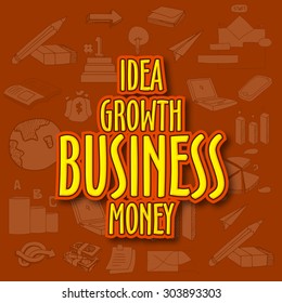 Texto creativo y elegante Idea Growth Business Money sobre diversos antecedentes de elementos de infografía empresarial.