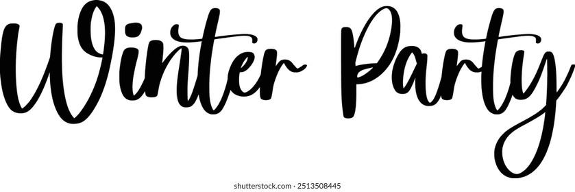 Stylish Cursive Text Typography Saying Winter Party