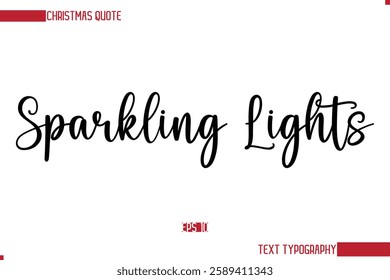 Stylish Cursive Typography Text Christmas Quote Sparkling Lights