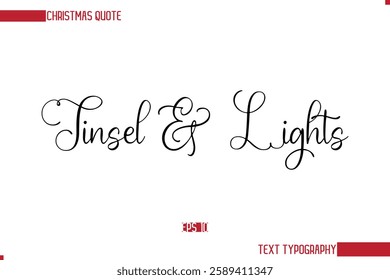 Stylish Cursive Typography Text Christmas Quote Tinsel  Lights