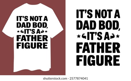 Stylish Dad T-Shirt: Father Figure Quote with Flexing Arm and Laurel Icon