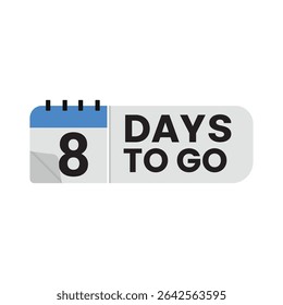 Elegante distintivo vetorial "8 Days To Go" com design flip-calendar. Ideal para contagens regressivas de marketing, teasers de eventos, lançamentos de produtos, promoções de vendas e campanhas sociais.