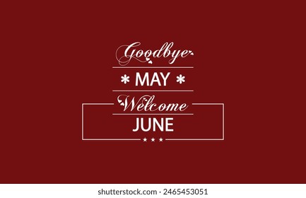 Stylish Design to Bid Farewell to May and Welcome June