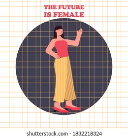 Stylish, fashion woman with crown above head standing, text The future is Female. Activisms, feminist concept. Modern composition with quote. 