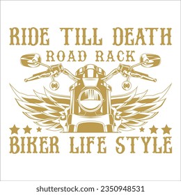 Stylish , fashionable  and awesome Biker and motorcycle typography  illustrator