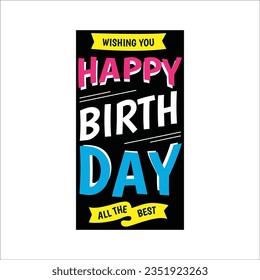 Stylish , fashionable  and awesome birthday quotes typography  illustrator