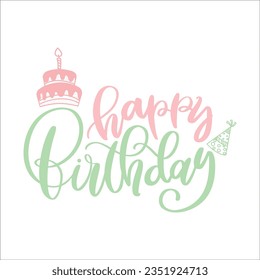 Stylish , fashionable  and awesome birthday quotes typography  illustrator