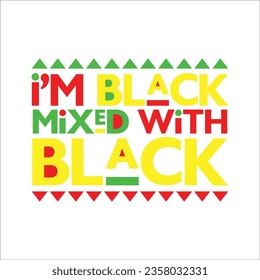 Stylish , fashionable  and awesome black history month quotes typography  illustrator