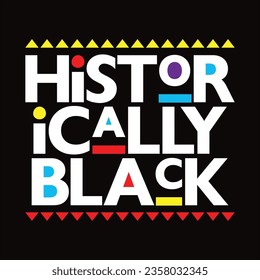 Stylish , fashionable  and awesome black history month quotes typography  illustrator