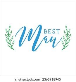 Stylish , fashionable  and awesome bridal party  typography art and illustrator