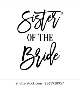 Stylish , fashionable  and awesome bridal party  typography art and illustrator