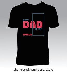 Stylish Father's Day T Shirt Design. 