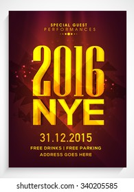 Stylish Flyer, Banner or Pamphlet for Happy New Year's 2016 Eve Party celebration.