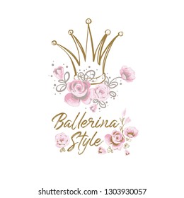 Elegante tarjeta de felicitación con eslogan floral de bailarina y corona de princesa. Esbozo vectorial dibujado a mano en ballet. Ilustración de color de agua dorado y rosa sobre fondo blanco. Diseño de moda para bebés.