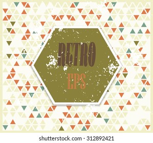 Stylish grungy texture with retro palette. Vintage abstract background with geometrical colorful pattern. Colored triangles
