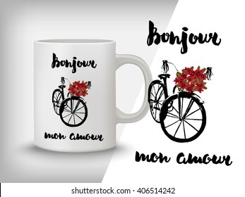 Stylish hand drawn typography print for mug.  bicycle, lettering and flowers. Hello, my love sign. Romantic retro style background design.