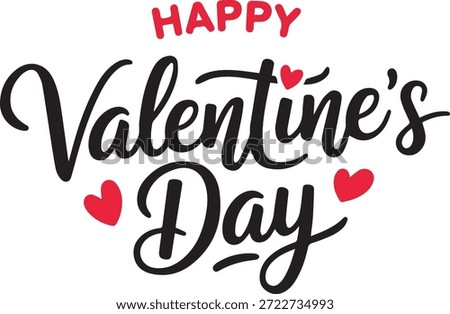 A stylish, handwritten calligraphy design featuring the words 'Happy Valentine's Day' in black script, accented with small red hearts. Perfect for Valentine's Day cards, decorations, or romantic theme