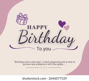 Stylish happy birthday card with gift and heart icons on a pink and beige background, featuring a warm birthday message.