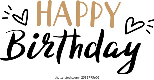 Stylish Happy Birthday lettering adorned with decorative hearts brings a festive touch to joyful celebrations, creating a warm and heartfelt greeting for special occasions