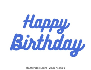 A stylish "Happy Birthday" message written in the elegant Bukhari script font, perfect for invitations, greeting cards, and celebration décor, adding a unique and festive touch