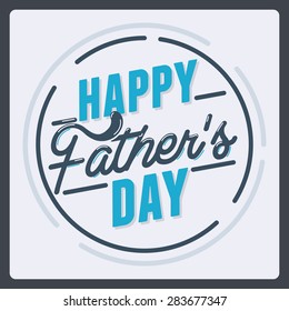 Stylish Happy Father's Day Typography for banners, cards, mailings, stamps