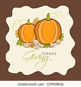 Stylish Happy Thanksgiving Day greeting card decorated with pumpkin and autumn leaves.