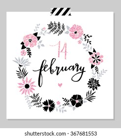 Stylish holiday card with love theme lettering and with flower wreath.  glitter effect. Hand drawn vintage Save the date, valentine day, romantic invitation or poster in vector.