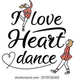 Stylish "I Love Heart Dance" T-Shirt Design for Dance Lovers