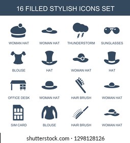 stylish icons. Trendy 16 stylish icons. Contain icons such as woman hat, thunderstorm, sunglasses, blouse, hat, office desk, hair brush, sim card. stylish icon for web and mobile.